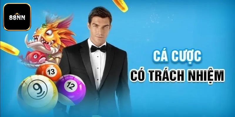 Cách giúp bạn luôn chơi có trách nhiệm