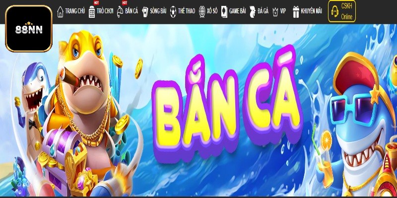 Tìm hiểu bắn cá 88nn